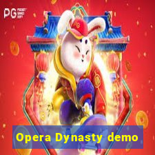 Opera Dynasty demo